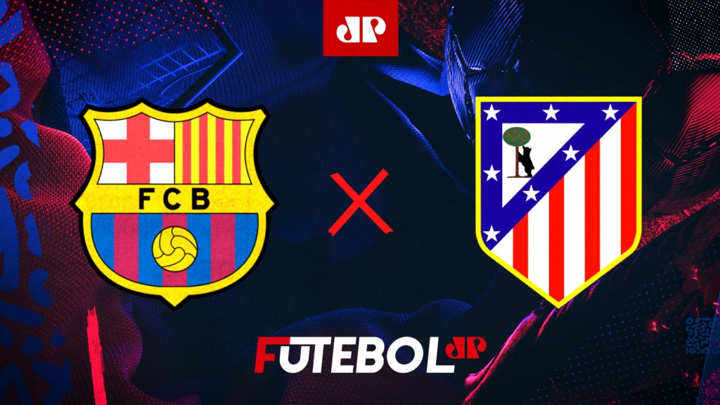 Barcelona x Atlético de Madrid: acompanhe a transmissão da Jovem Pan ao vivo